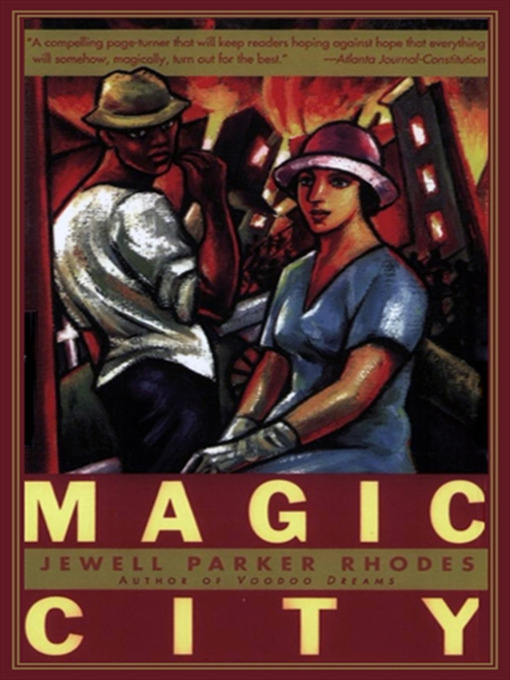 Title details for Magic City by Jewell Parker Rhodes - Available